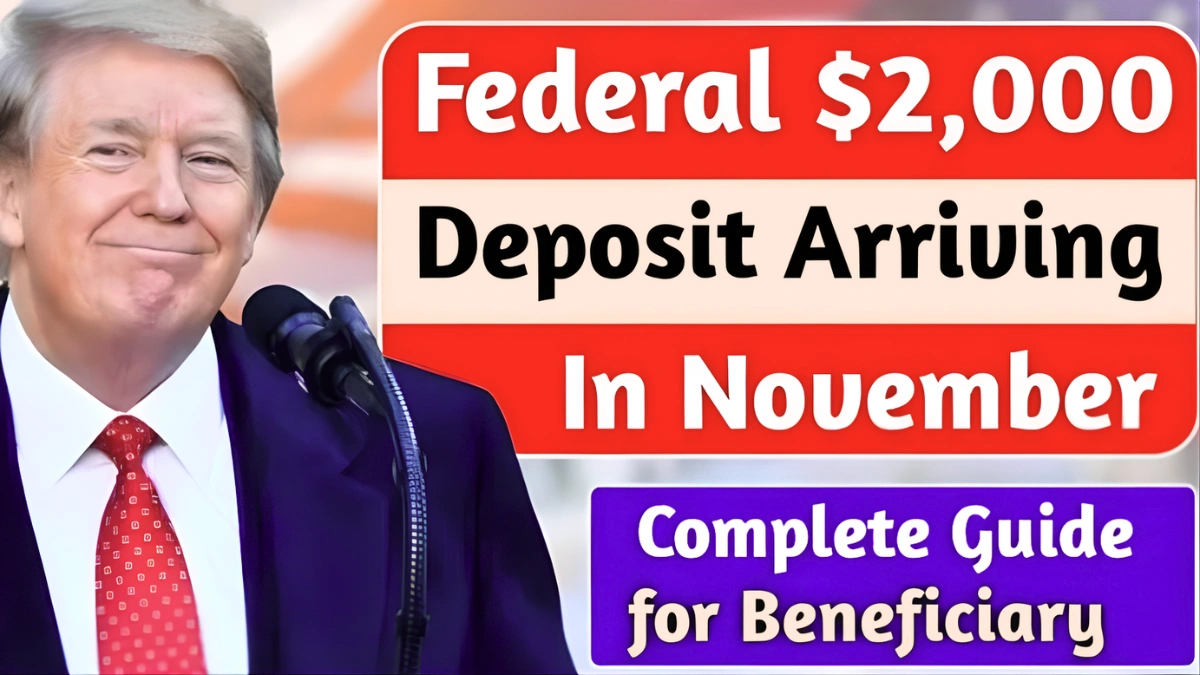 Federal $2,000 Deposit November 2025