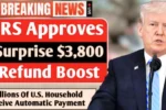 $3,800 IRS Refund Boost in 2025