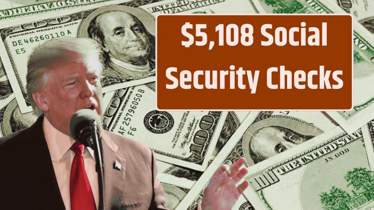 $5,108 Max Social Security Payments 2025