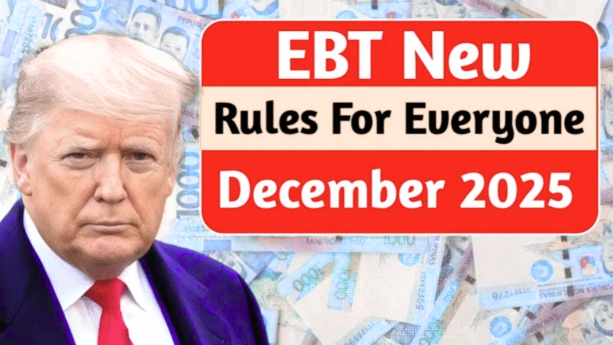 EBT and SNAP Benefits Changing in December 2025